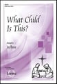 What Child Is This? SATB choral sheet music cover